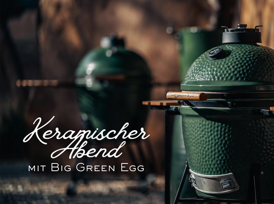 Keramischer Abend mit Big Green Egg - 25.02.2026